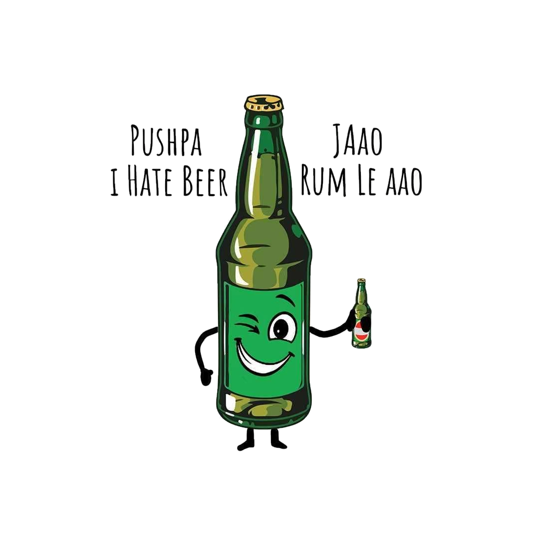 Pushpa I hate beer sticker